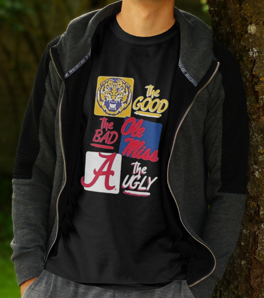 Original Tigers The Good Ole Miss Rebels The Bad Alabama Crimson Tide The Ugly T-Shirt