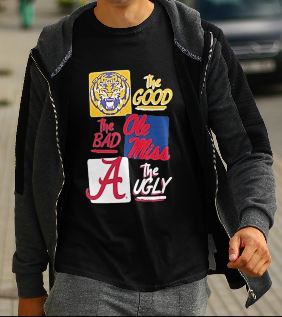 Original Tigers The Good Ole Miss Rebels The Bad Alabama Crimson Tide The Ugly T-Shirt