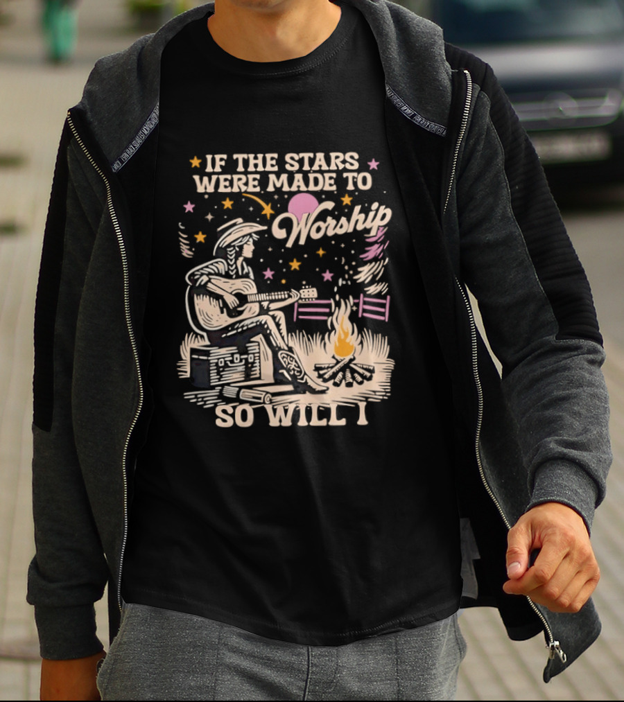 If The Stars Were Made To Worship So Will I Guitar Campfire Scene T-Shirt