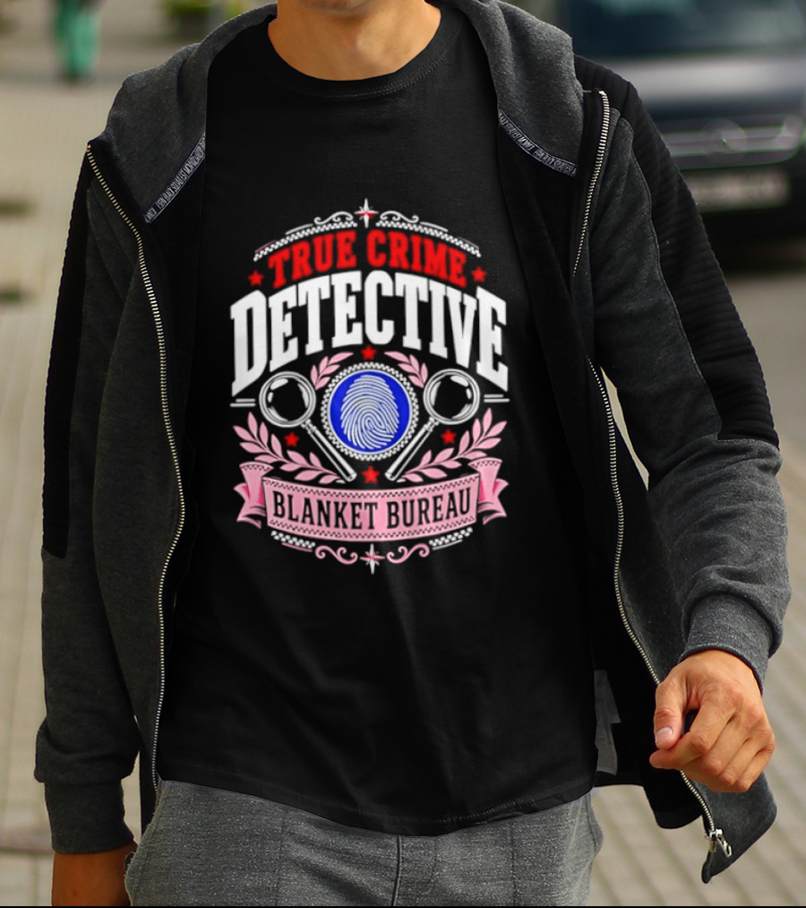 True Crime Detective Blanket Bureau Badge Fingerprint Investigation T-Shirt