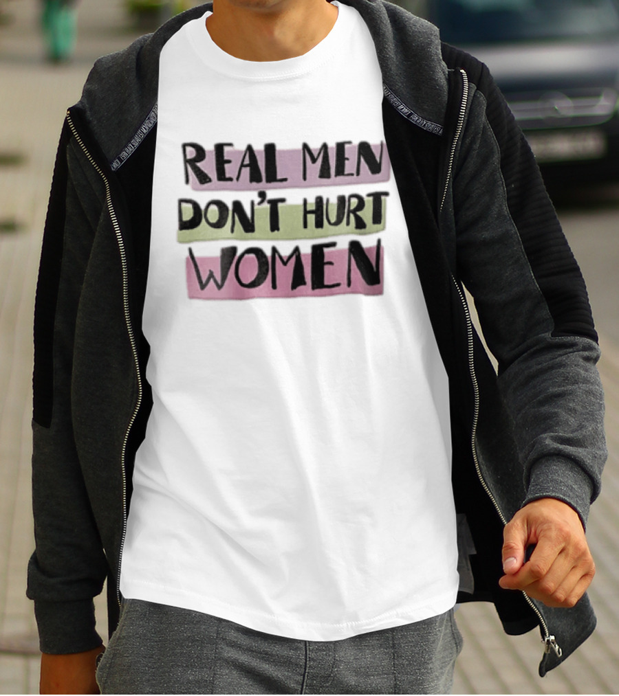 Real Men Don't Hurt Women Hand Drawn Pastel Backgrounds T-Shirt