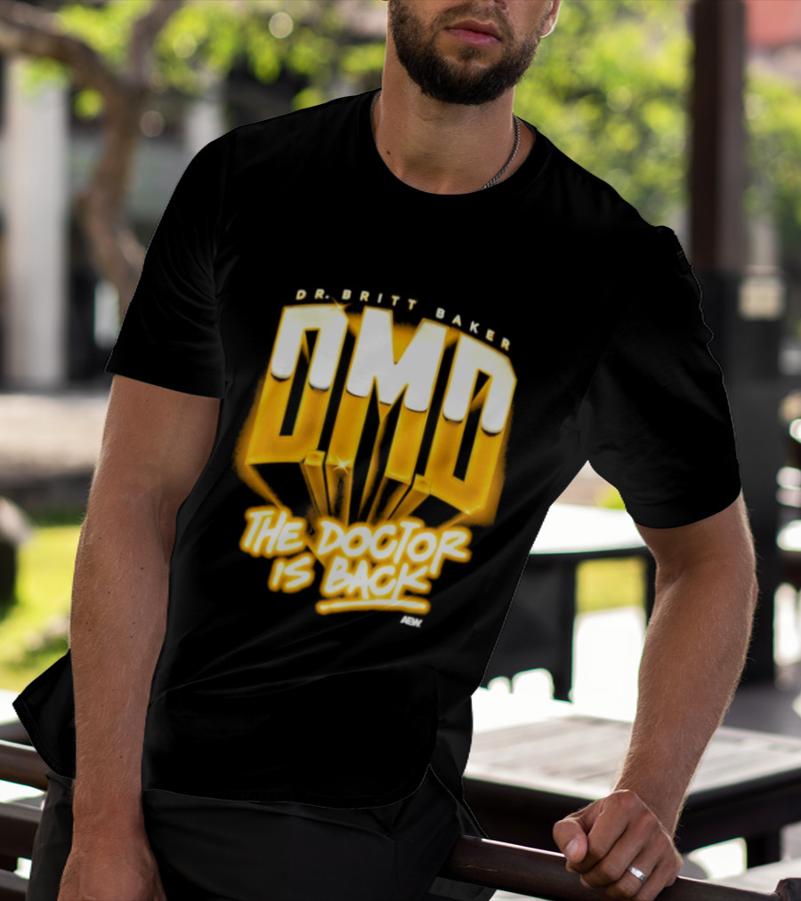 Dr Britt Baker DMD The Doctor Is Back AEW Wrestling T-Shirt