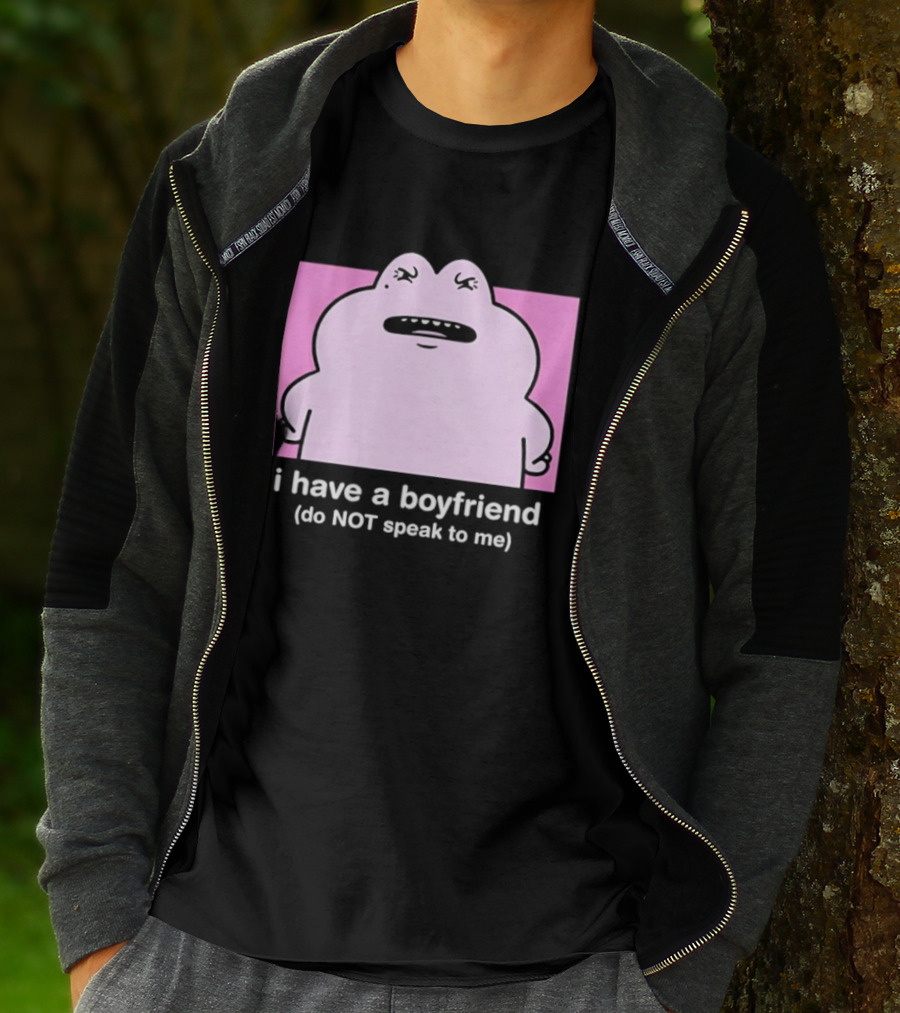 Frog I Have A Boyfriend Do Not Speak To Me Pink Cute T-Shirt