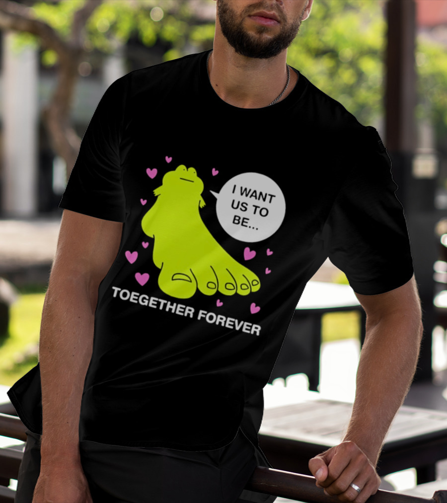 Frog I Want Us To Be Toegether Forever Pink Hearts T-Shirt