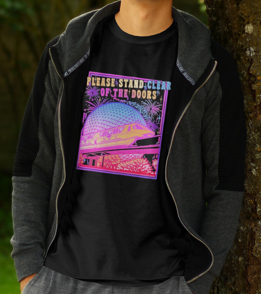 Please Stand Clear Of The Doors Monorail Space Geodesic Fireworks T-Shirt