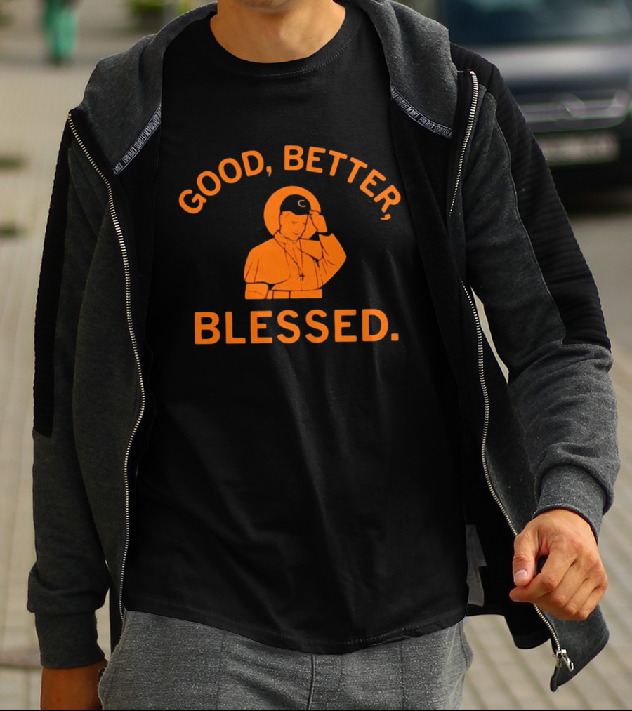 Good Better Blessed Chicago Bears Pope Francis T-Shirt