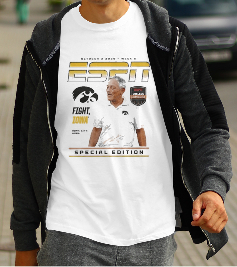 October 3 2026 ESPN College Gameday Kirk Ferentz Fight Iowa Hawkeyes Special Edition Week 5 T-Shirt
