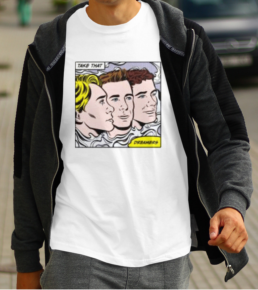 Take That Dreamers Pop Art White T-Shirt