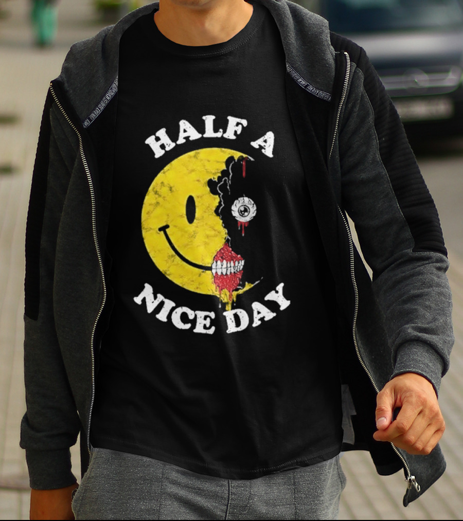 Beware Boiuna Lena Half A Nice Day Smiley Face Decay T-Shirt