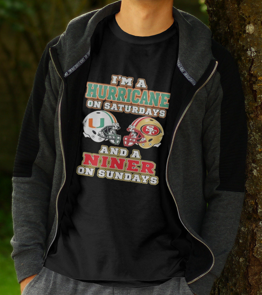 I'm A Hurricane On Saturdays And A Niner On Sundays Football Helmets T-Shirt