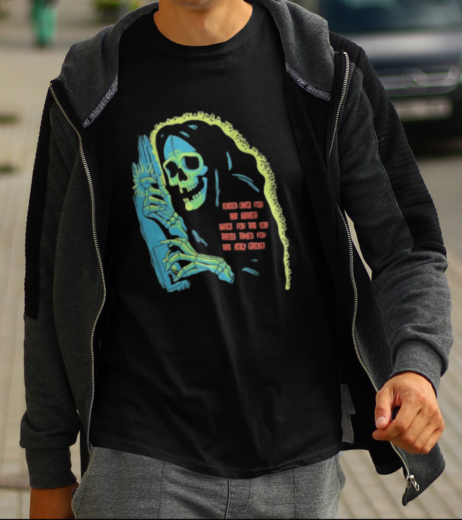 Knock Once For The Father Twice For The Son Three Times For The Holy Ghost Skeleton Grim Reaper T-Shirt