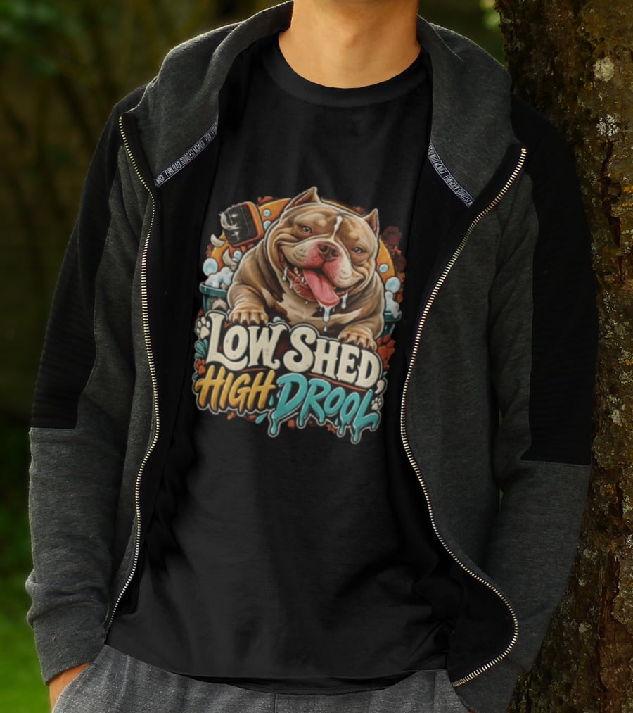 Low Shed High Drool Micro Bully Dog Grooming Fun T-Shirt