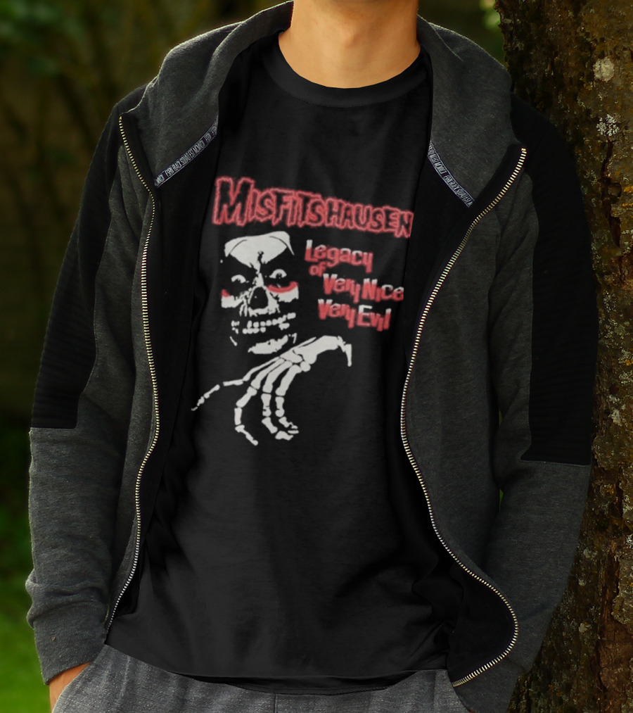 Misfitshausen Legacy Of Very Nice Very Evil 2026 T-Shirt
