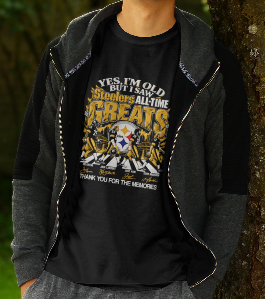 Pittsburgh Steelers All Time Greats Joe Greene Jack Lambert Jack Ham Terry Bradshaw Thank You For The Memories T-Shirt