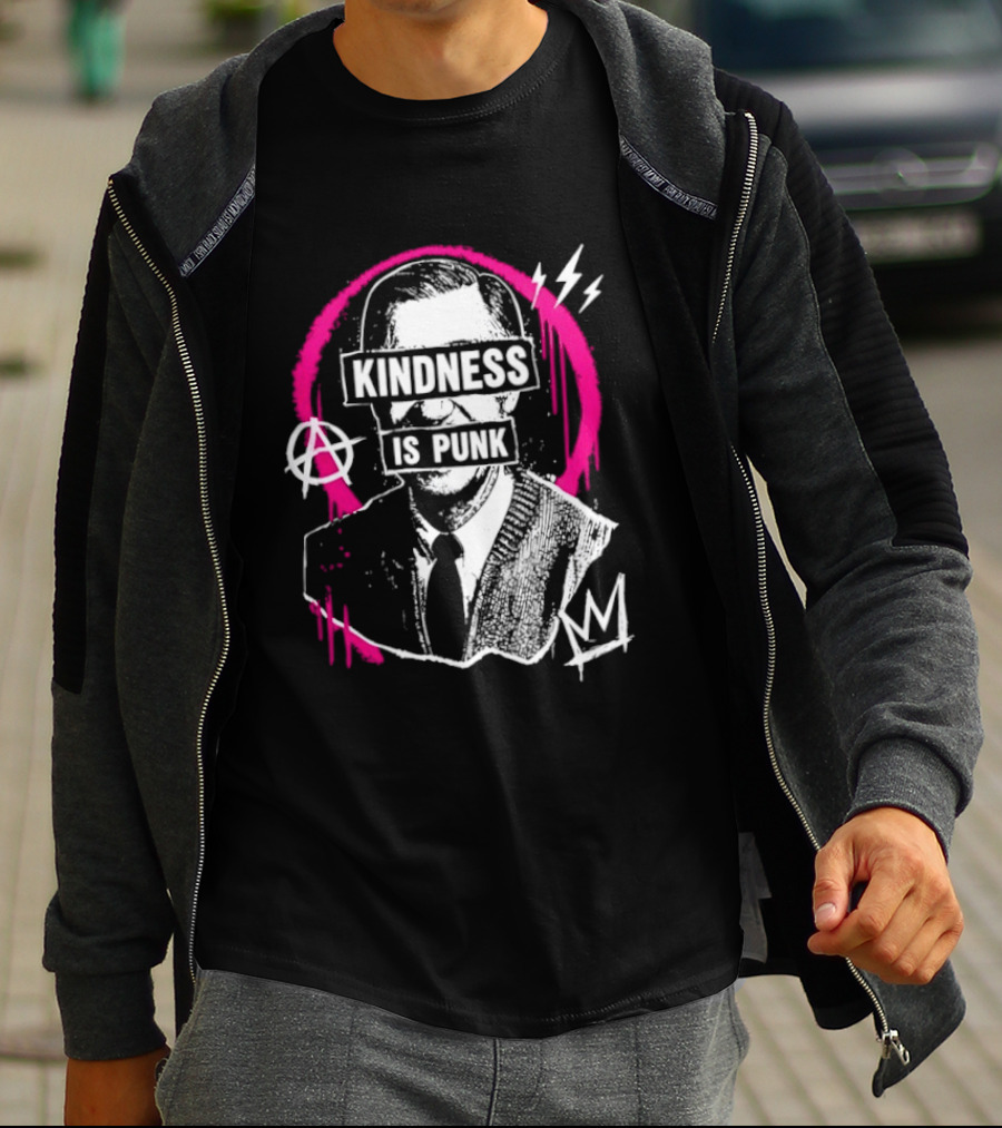 Fred Rogers Kindness Is Punk Anarchy T-Shirt