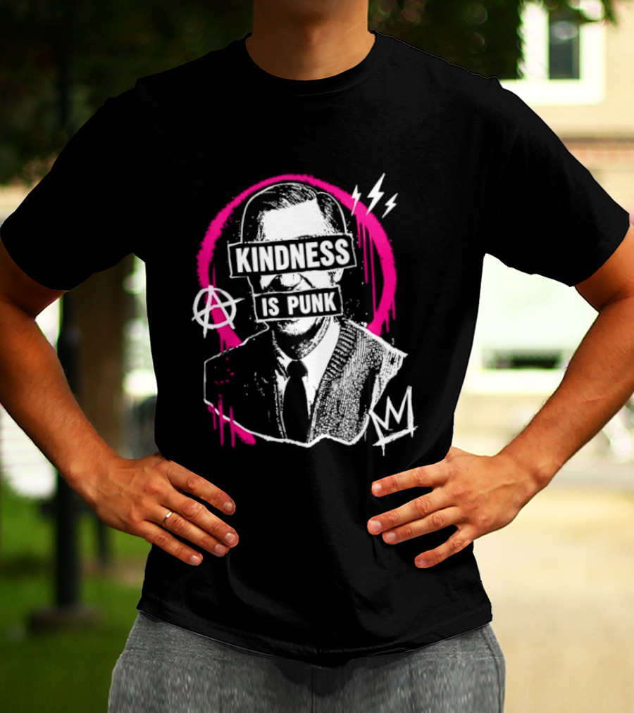 Fred Rogers Kindness Is Punk Anarchy T-Shirt