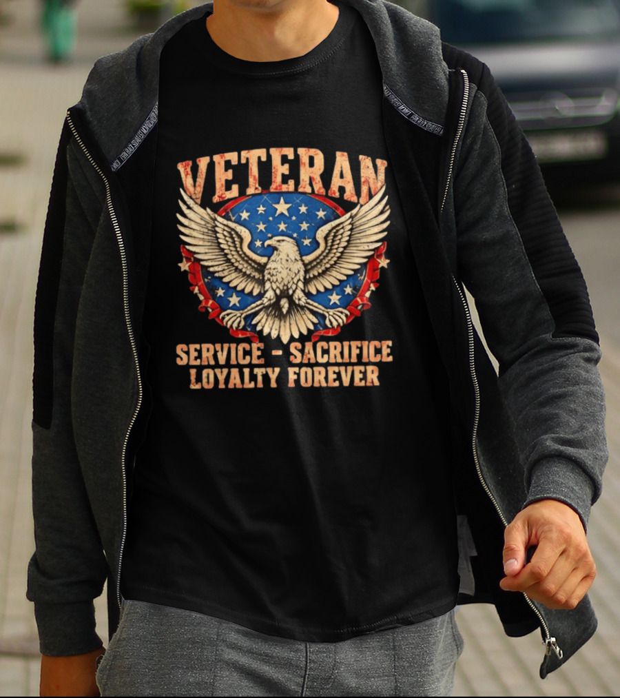 Veteran Service Sacrifice Loyalty Forever Eagle Stars And Stripes T-Shirt