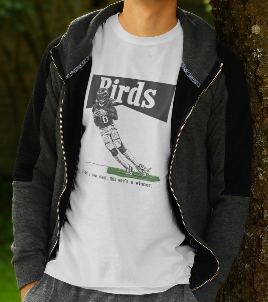 Philadelphia Eagles Birds Find A New Slant This One's A Winner Toe Drag Swag T-Shirt