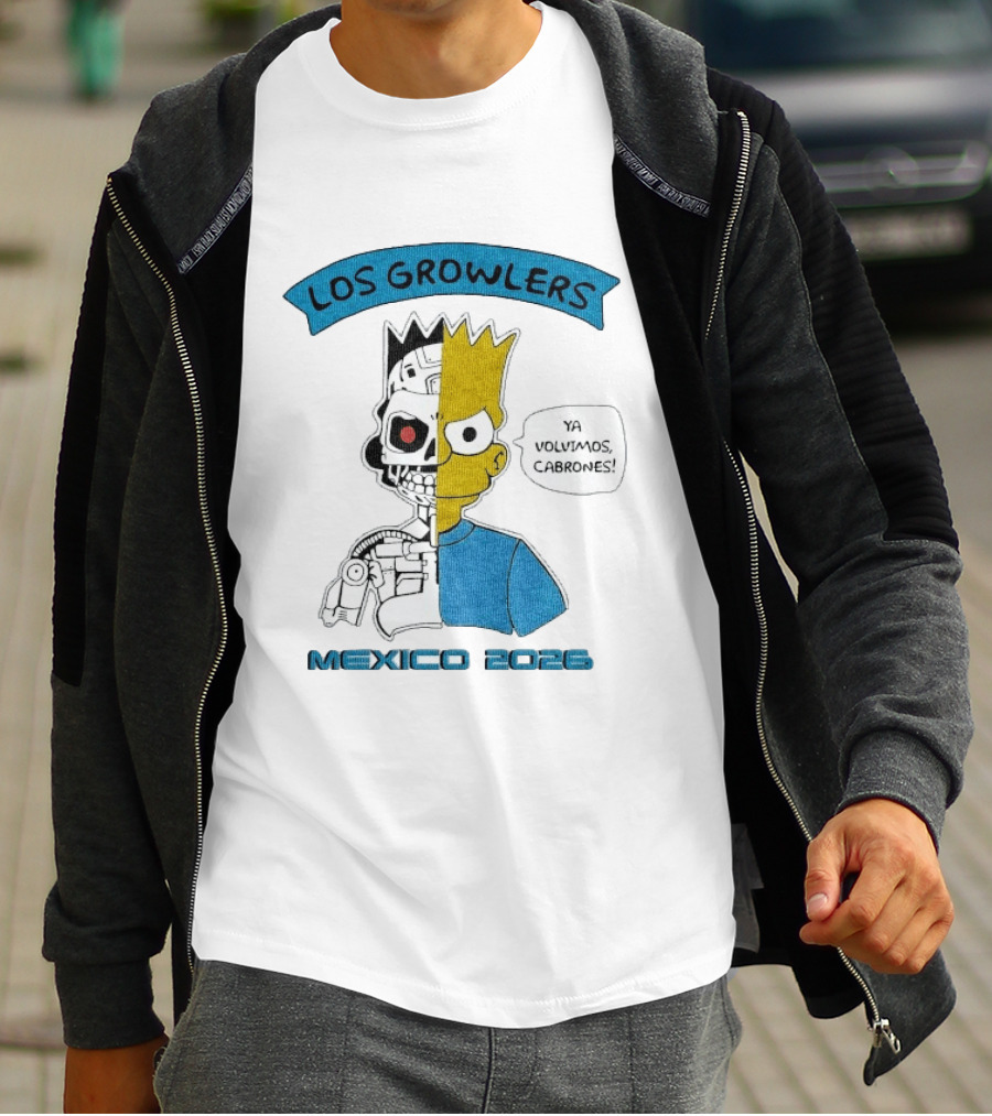 Los Growlers Mexico 2023 Ya Volvimos Cabrones T-Shirt