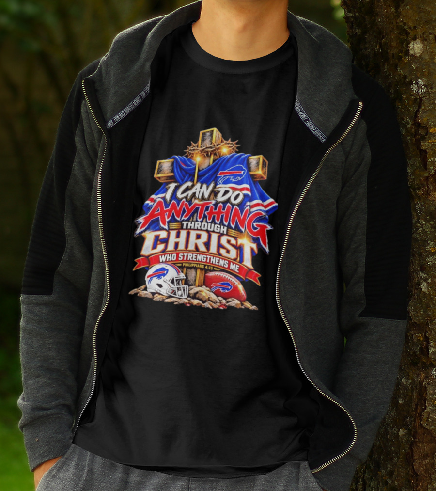 I Can Do Anything Through Christ Buffalo Bills Philippians 4.13 T-Shirt