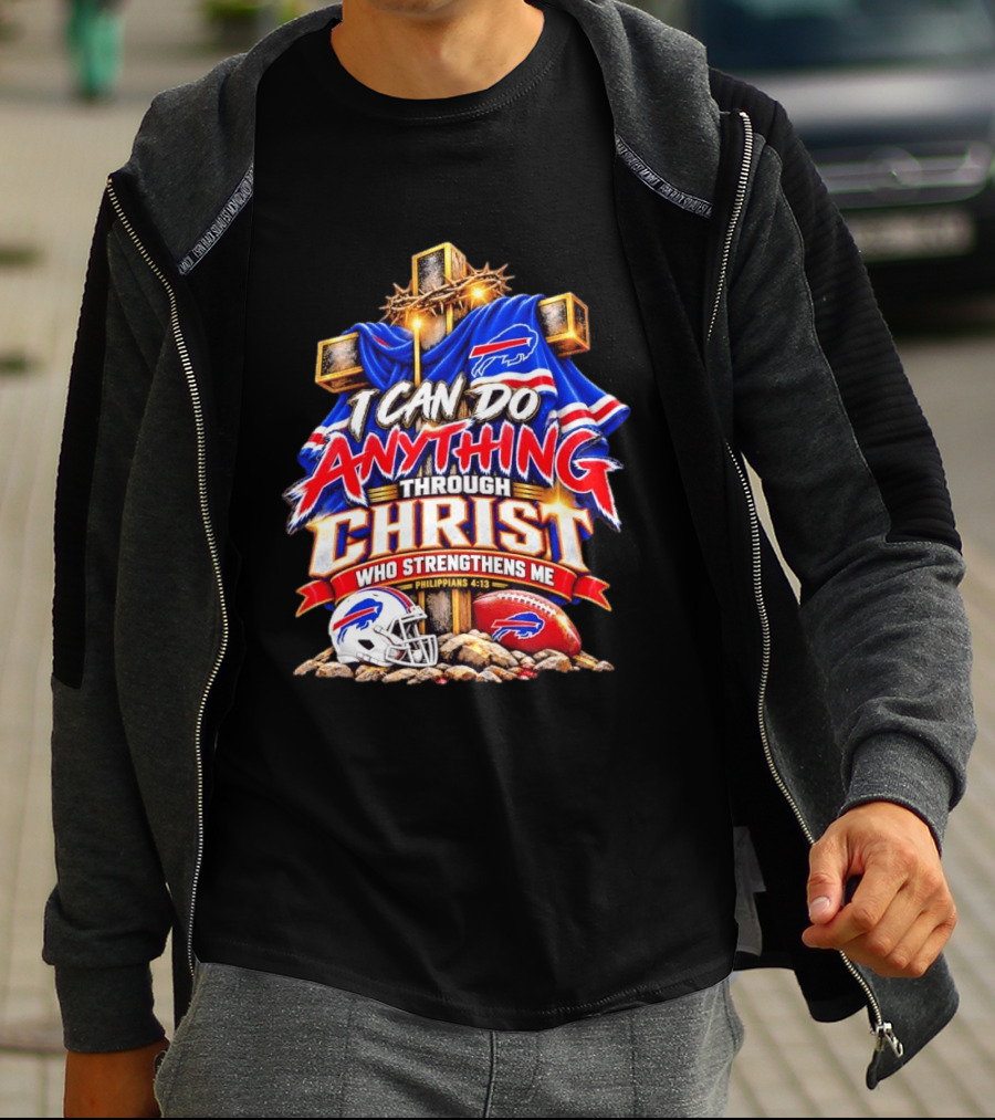 I Can Do Anything Through Christ Buffalo Bills Philippians 4.13 T-Shirt