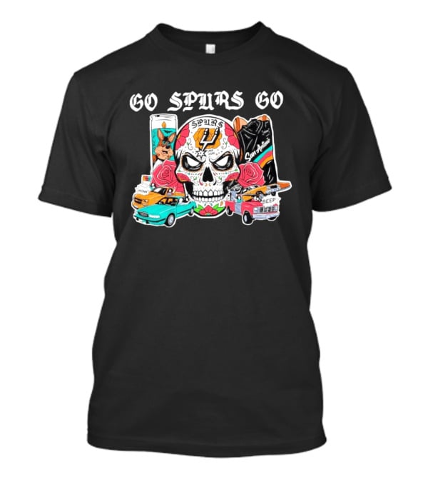 Day Of The Dead Spurs Skull San Antonio Go Spurs Go Texas Cars T-Shirt