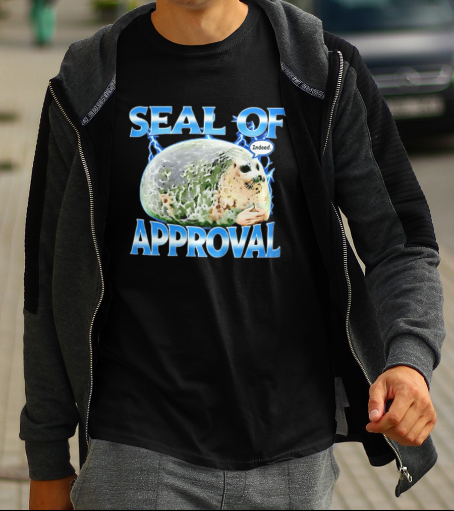Seal Of Approval Indeed Meme Internet Culture Seal T-Shirt