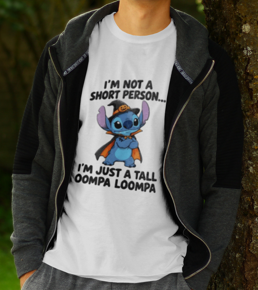 I'm Not A Short Person I'm Just A Tall Oompa Loompa Halloween Stitch T-Shirt