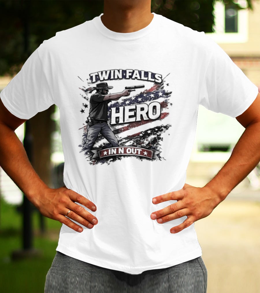 Twin Falls Hero In N Out American Flag Gunman T-Shirt