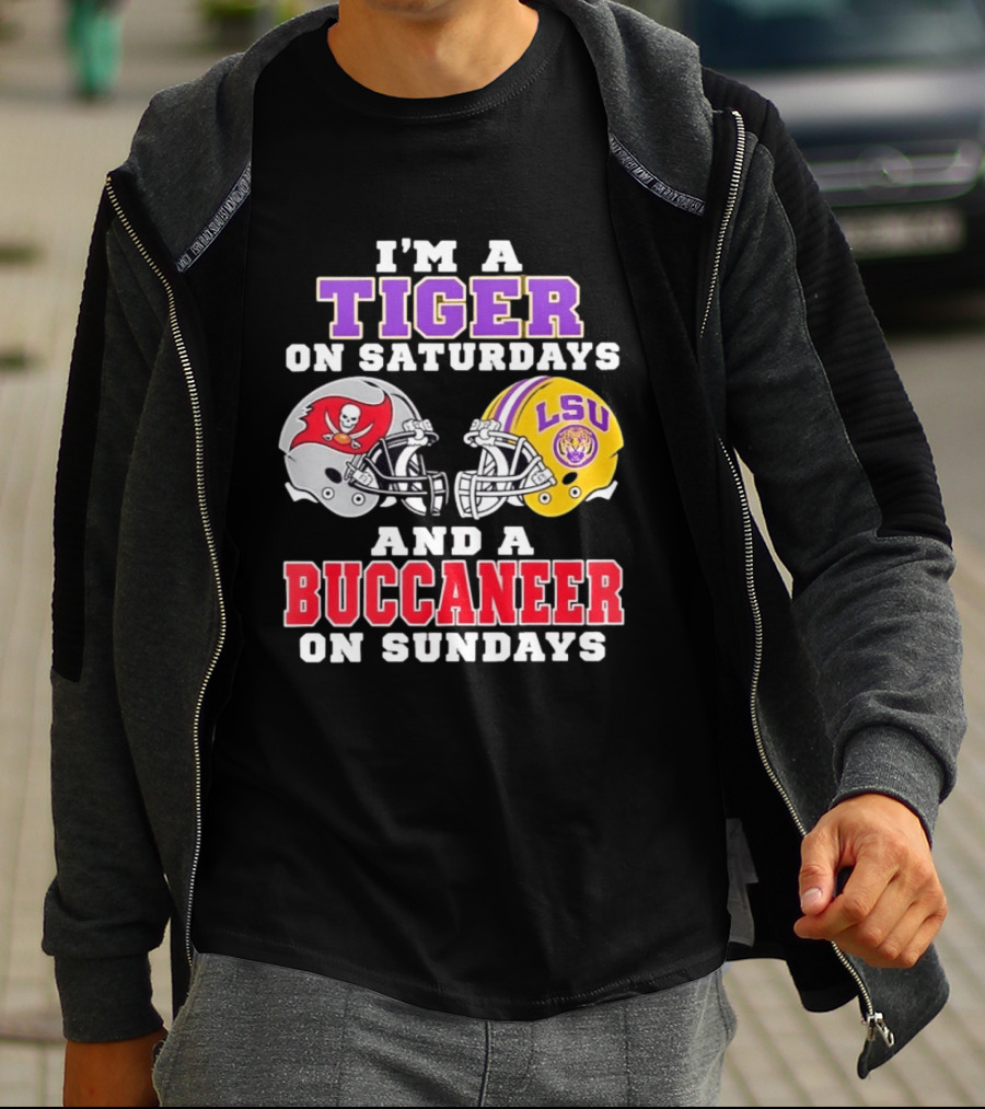 I'm A Tiger On Saturdays And A Buccaneer On Sundays LSU Football Helmets T-Shirt