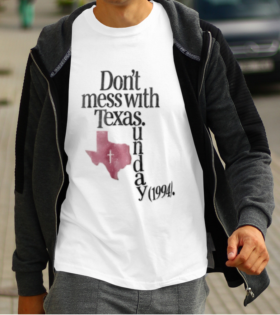 Don't Mess With Texas State Map Cross Sunday 1994 T-Shirt