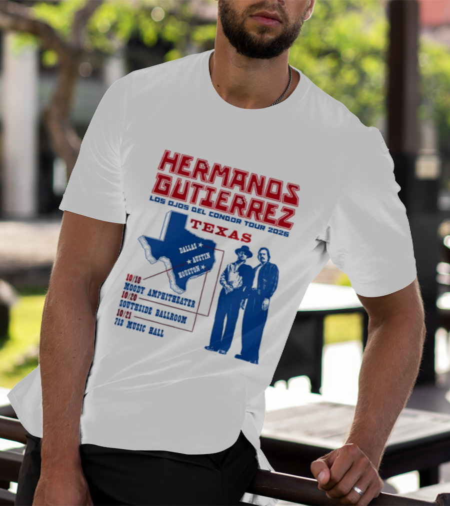 Hermanos Gutierrez Texas Los Ojos Condor Tour Dates October 18 Austin 20 Houston 21 Dallas 2026 T-Shirt