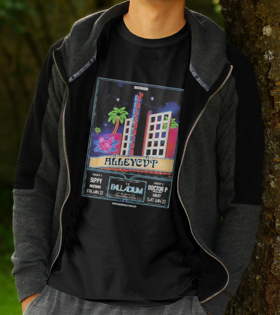 Bassrush Alleycvt The Palladium Los Angeles Night 1 Sippy Machaki Jan 22 Night 2 Doctor P Lucky Jan 23 T-Shirt