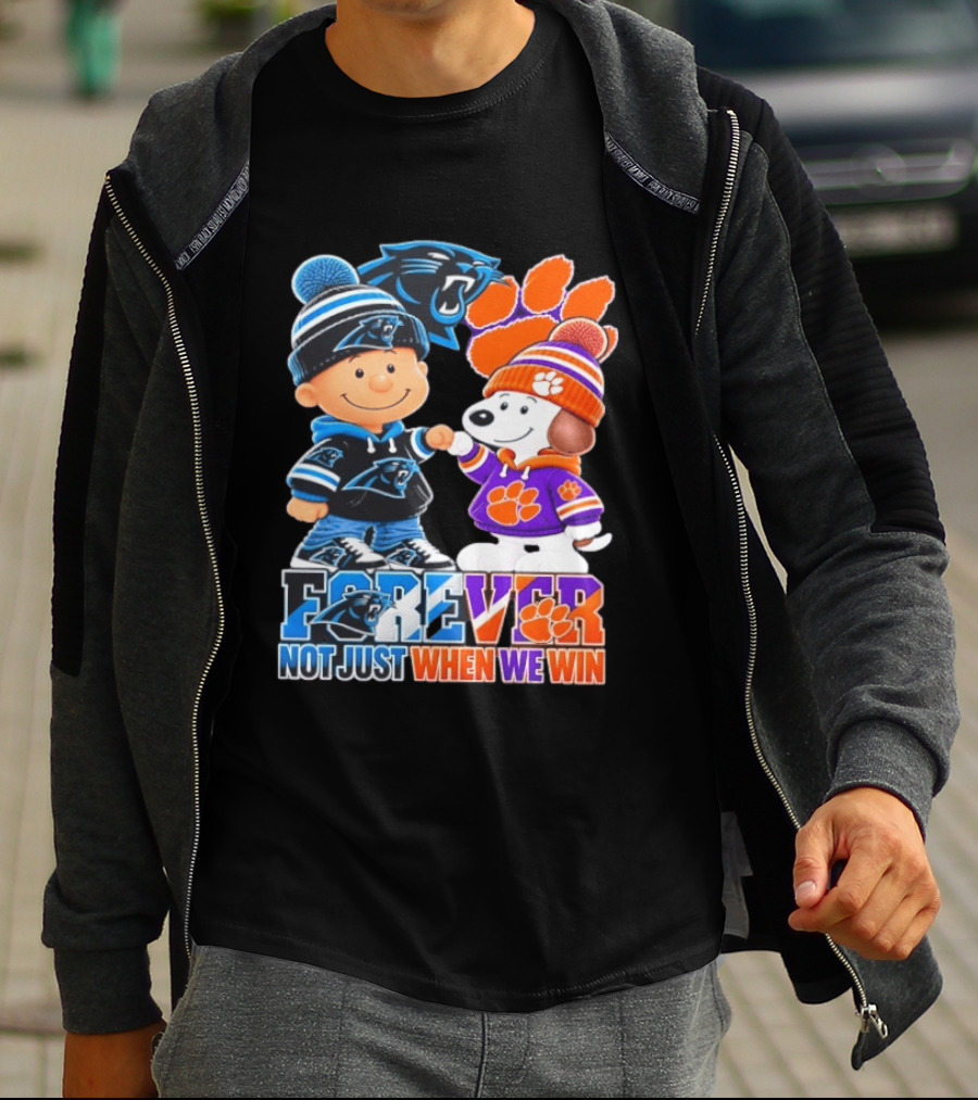 Charlie Brown Snoopy Carolina Panthers Clemson Tigers Forever Not Just When We Win T-Shirt