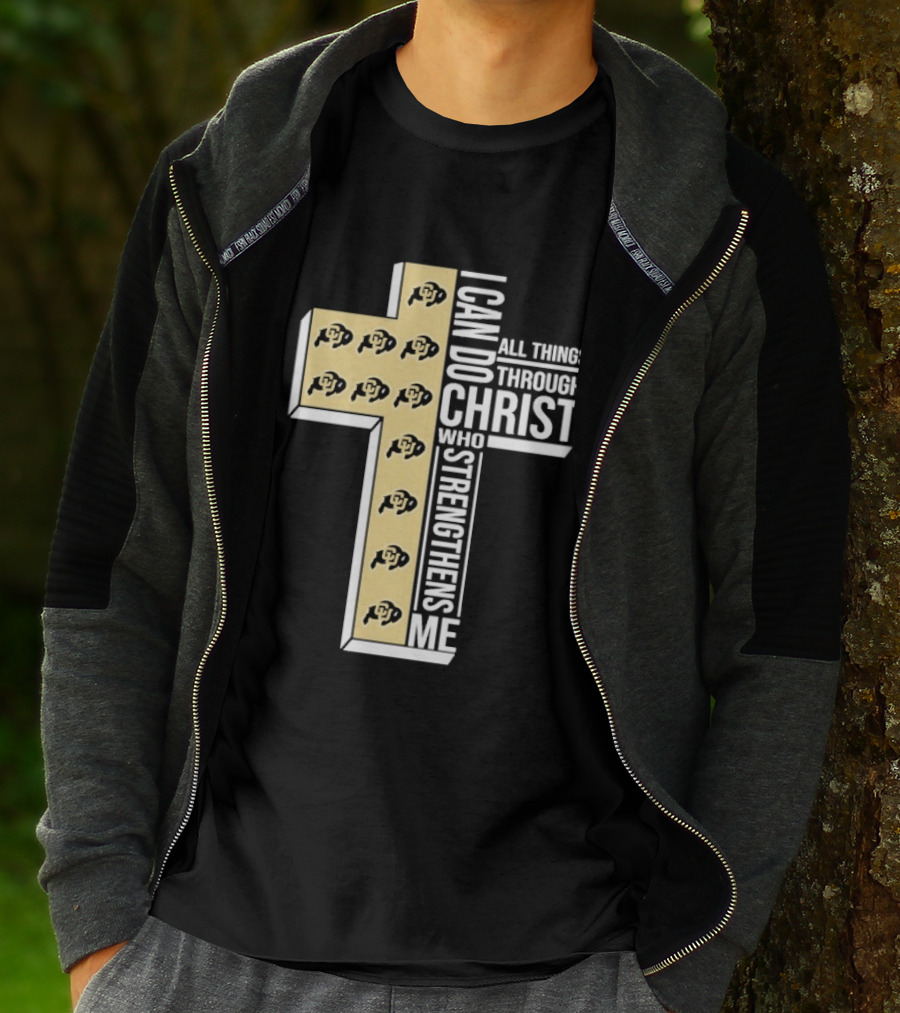 Colorado Buffaloes Cross I Can Do All Things Through Christ Who Strengthens Me T-Shirt