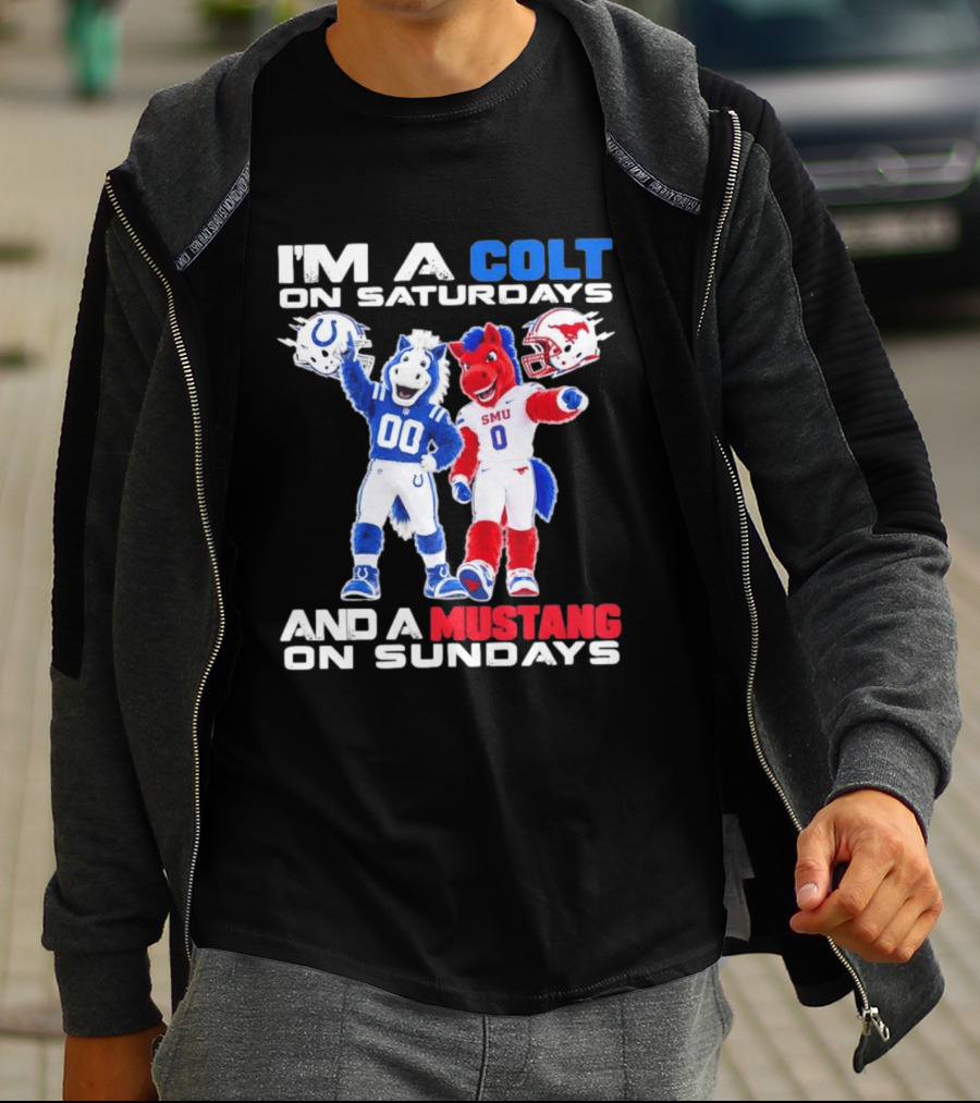 I'm A Colt On Saturdays And A Mustang On Sundays SMU Mascots Football Team T-Shirt
