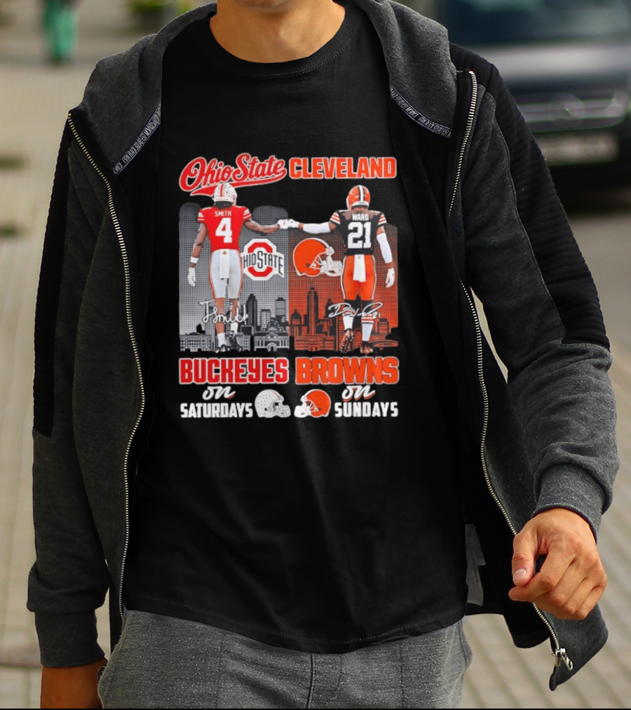 Ohio State Buckeyes Saturdays Cleveland Browns Sundays Ohio State Cleveland Smith Ward T-Shirt