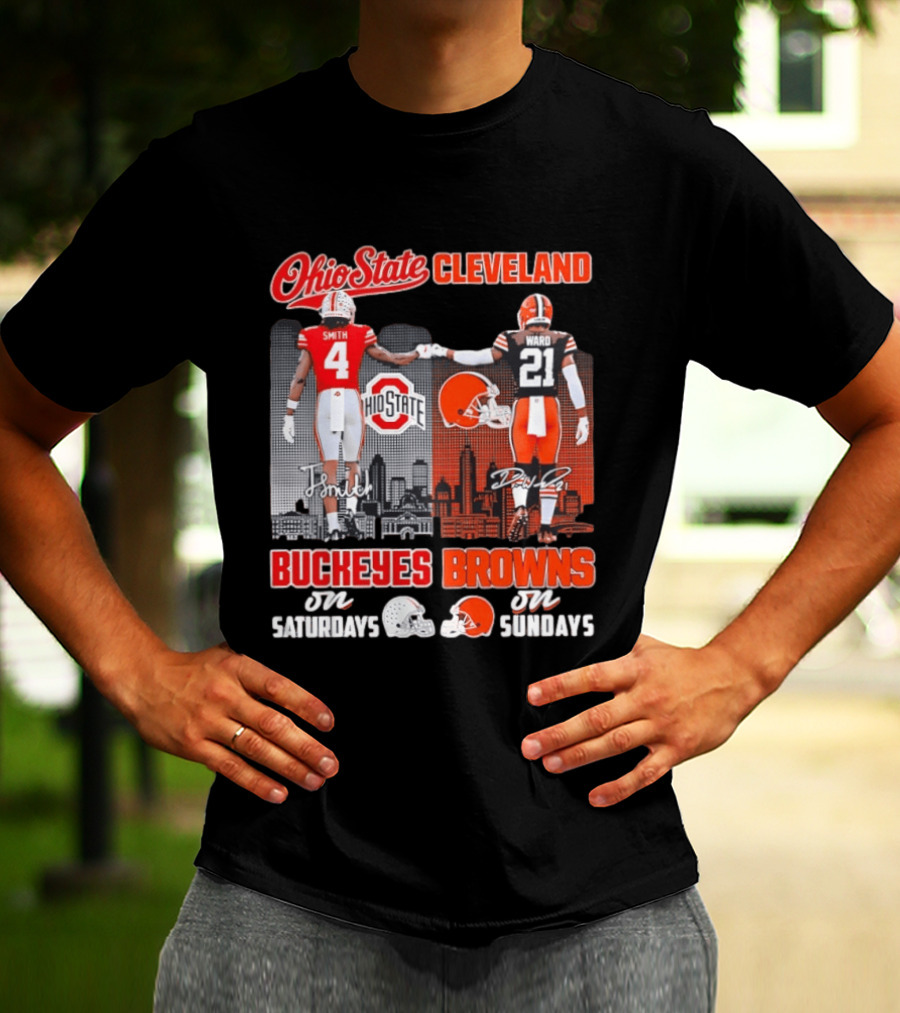 Ohio State Buckeyes Saturdays Cleveland Browns Sundays Ohio State Cleveland Smith Ward T-Shirt