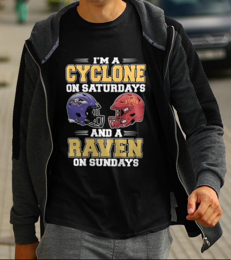 I'm A Cyclone On Saturdays And A Raven On Sundays Iowa State X Baltimore Ravens Helmets T-Shirt