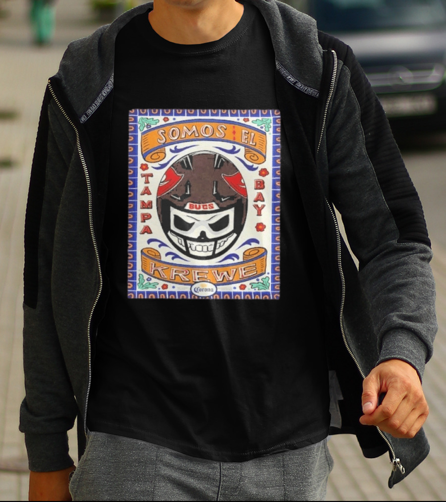 Somos EL Tampa Bay Buccaneers Bucs Krewe Corona 2026 T-Shirt