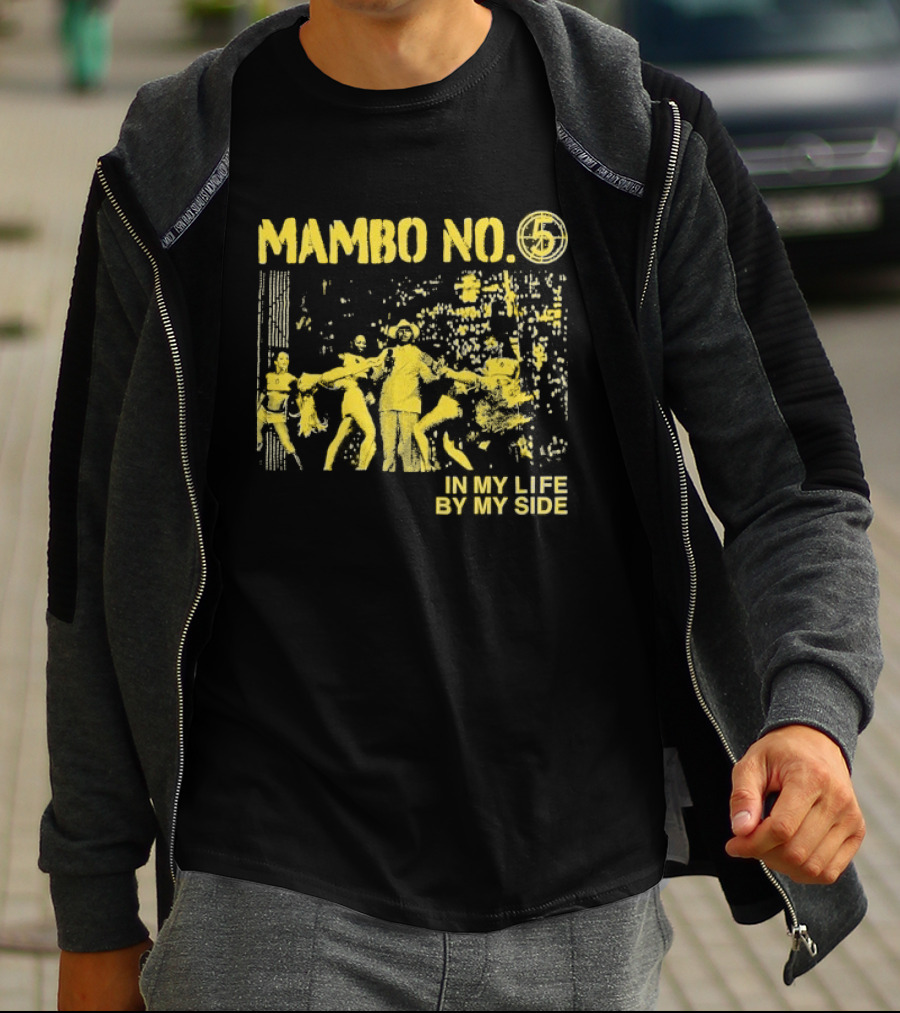 Mambo No. 7 Seconds In My Life By My Side Retro Dance Vibes T-Shirt