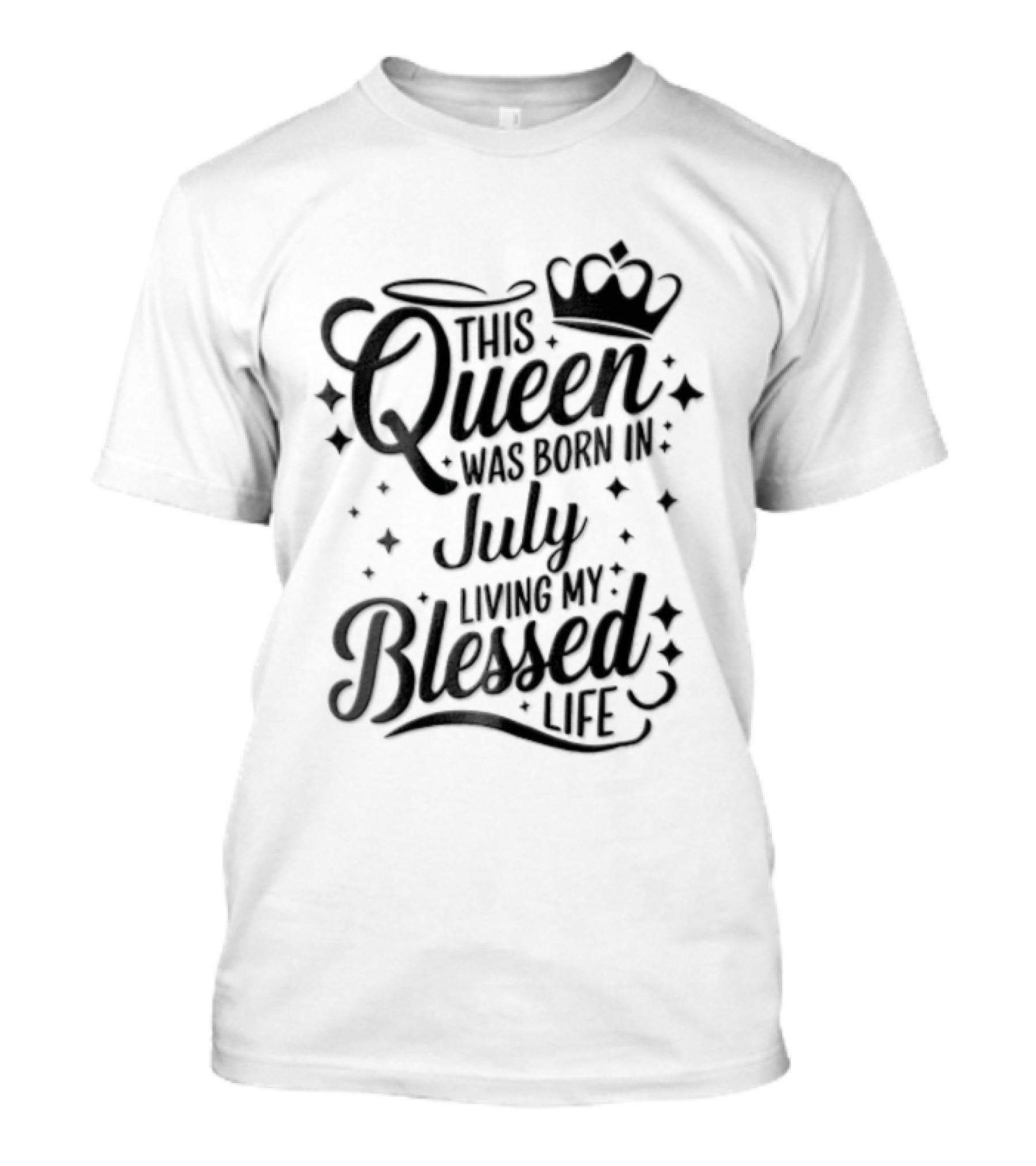 This Queen Was Born In July Living My Blessed Life Crown T-Shirt