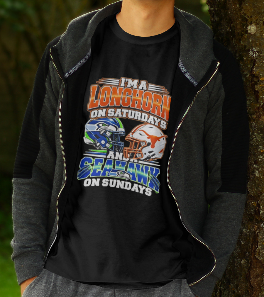 I'm A Longhorn On Saturdays And A Seahawk On Sundays Football Fan Gear T-Shirt