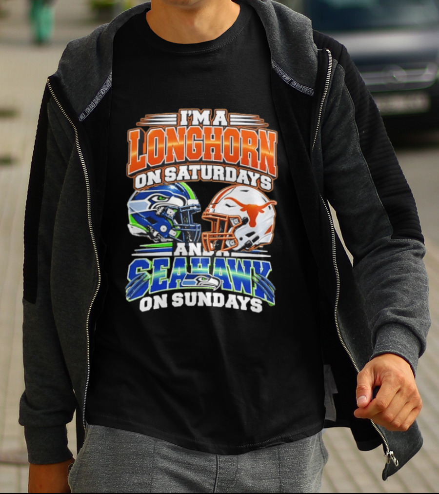 I'm A Longhorn On Saturdays And A Seahawk On Sundays Football Fan Gear T-Shirt