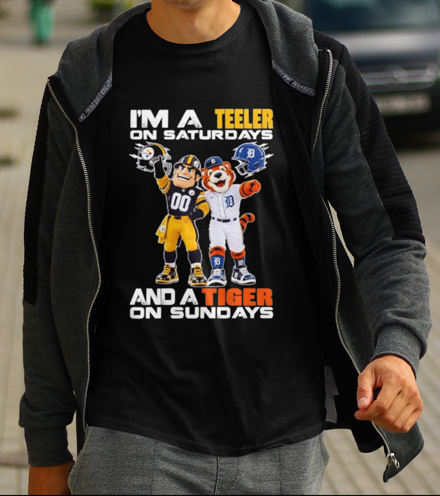I'm A Steeler On Saturdays And A Tiger On Sundays Football And Baseball Mascots T-Shirt