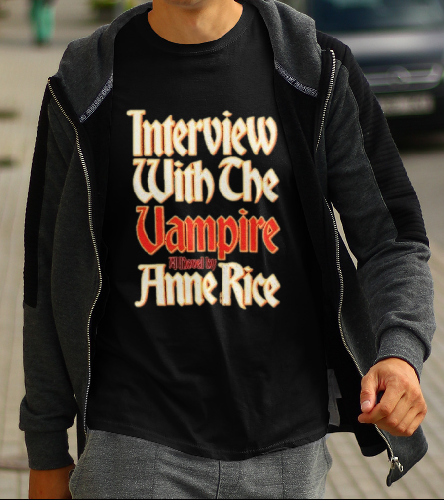Interview With The Vampire A Novel By Anne Rice T-Shirt