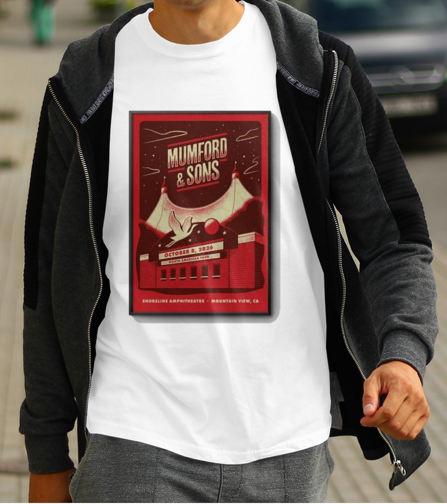 Mumford And Sons North American Tour Shoreline Amphitheatre Mountain View CA October 8 2026 Reprint T-Shirt