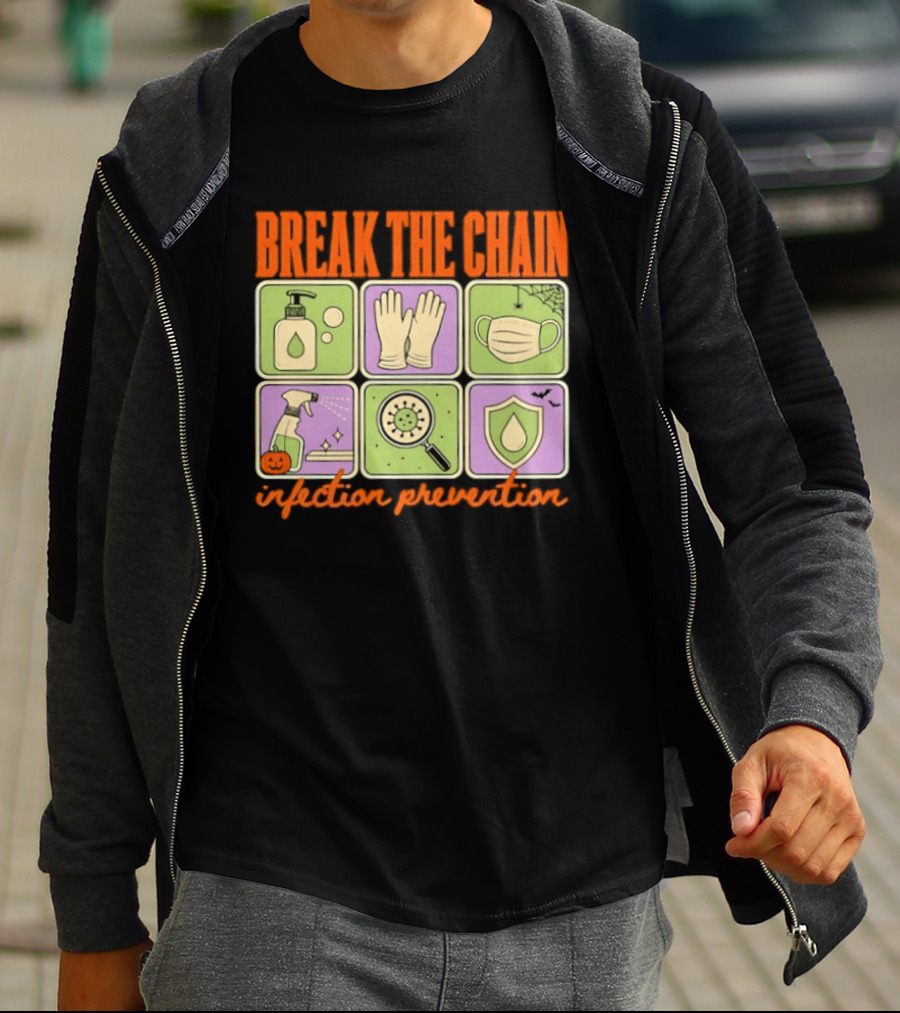 Break The Chain Infection Prevention Halloween Sanitizer Mask Gloves T-Shirt