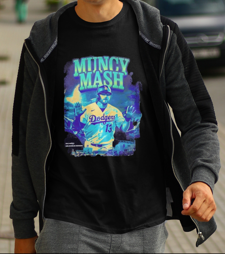 Max Muncy Muncy Mash Los Angeles Dodgers 13 Baseball Player Dodgers Stadium T-Shirt