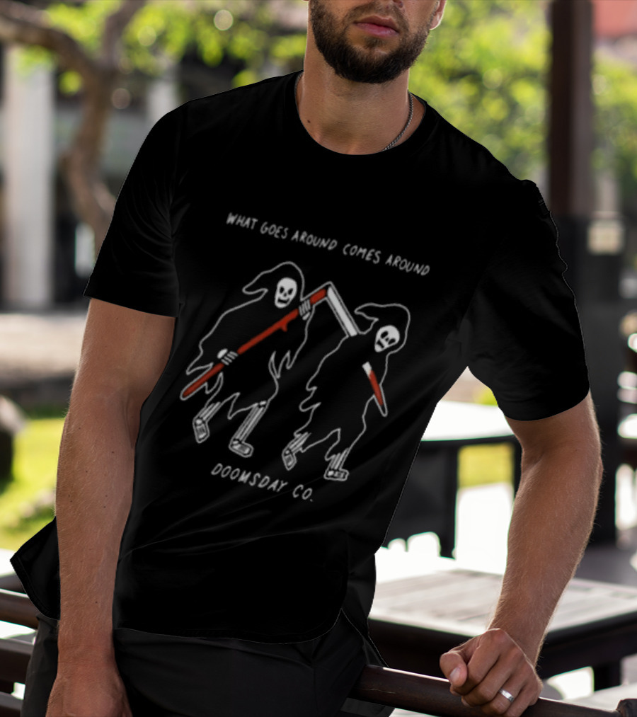 What Goes Around Comes Around Doomsday Co Black Grim Reaper T-Shirt